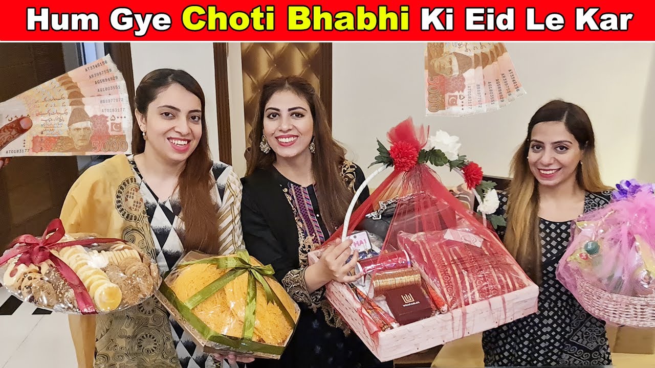 Hum Choti Bhabhi Ki Pehli Eid Per Kya Kya Le Kar Gye? 🎁 | Life With Amna