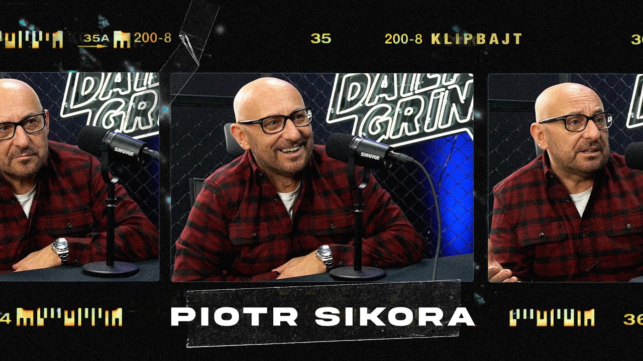 PIOTR SIKORA PODCAST / KLIPBAJT odc. 1