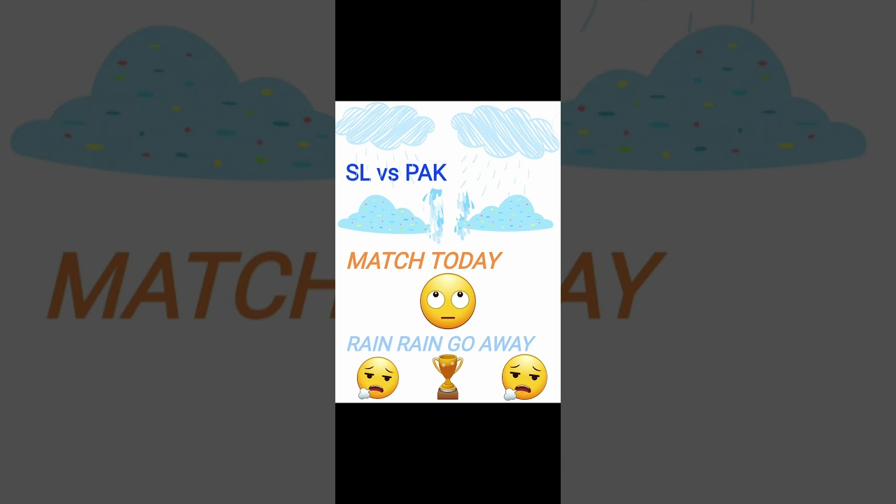 PAK vs SL Match RAIN DELAY.. 🙃 Rain Rain GO AWAY.. #trending #shorts #weather #rain #cricket #viral