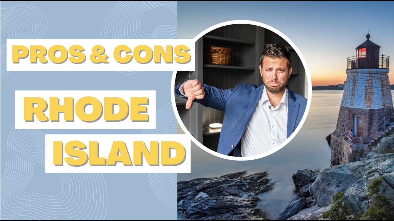 Pros and Cons of Rhode Island | Good and Bad of Rhode Island | Living in Rhode Island