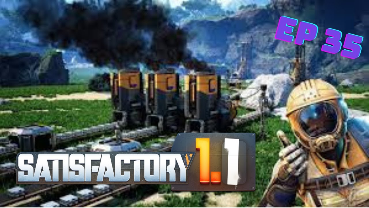 SATISFACTORY - EP35_Expansão da linha G.Construindo a fabrica de Pc .