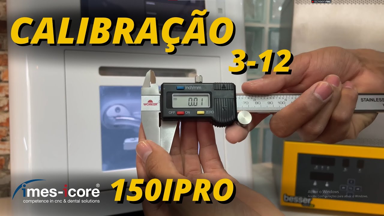 Calibração 3x12 150iPro Imes-Icore