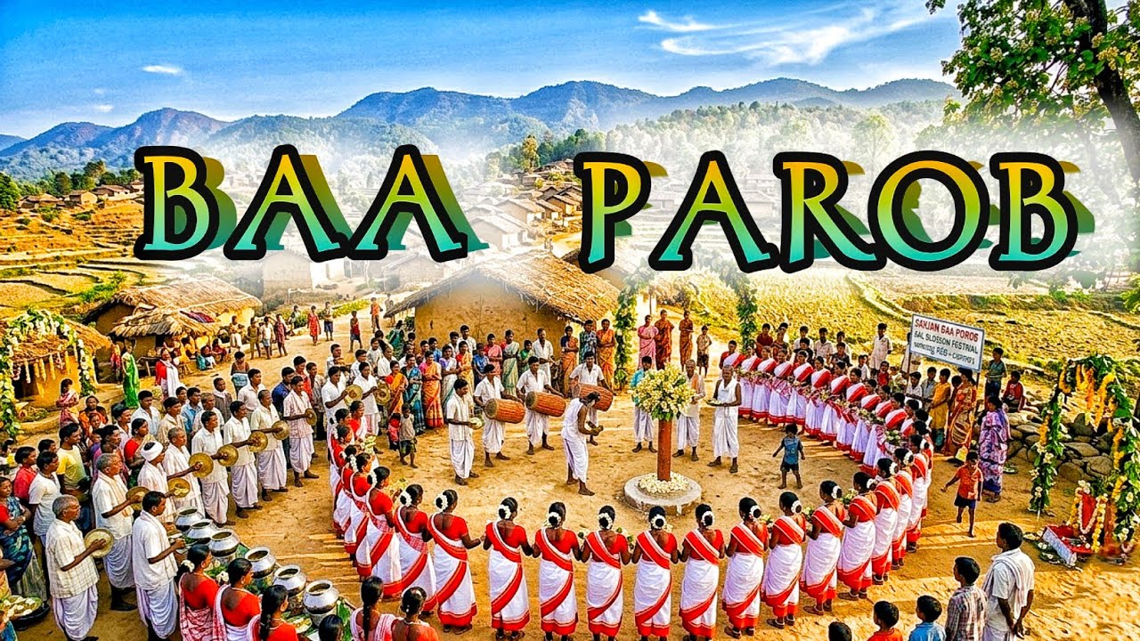 Baa Parob 2026: Celebrating the Ho Tribe's Flower Festival 🌸