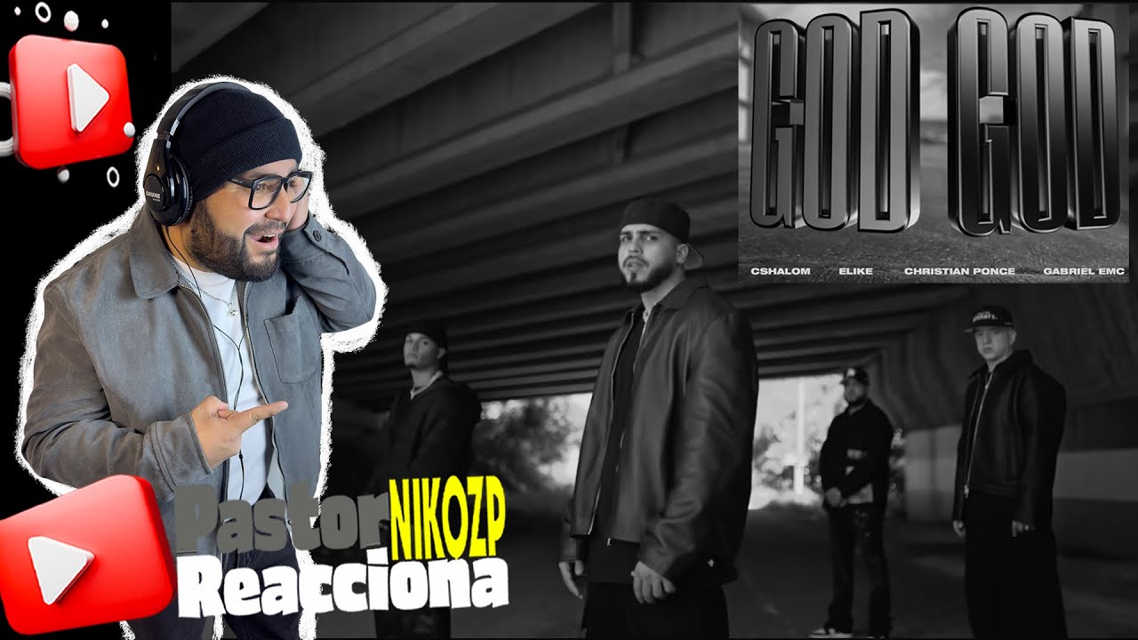 PASTOR REACCIONA - GOD GOD ​⁠​@_cshalom ​​@GabrielEMC_Official ​​@christianponceelsica ​​@ELIKEMUSIC