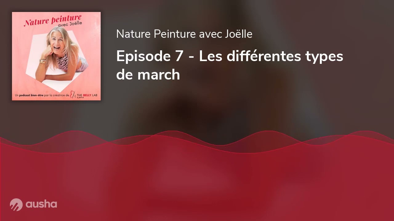 Episode 7 - Les différentes types de march