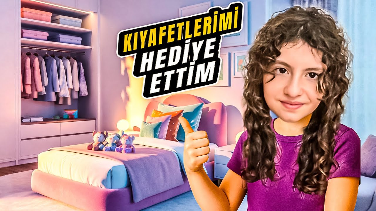 ESMANUR'UN DOLABINI AYIKLADIK ! ESMANUR GİYSİLERİNİ İHTİYAÇ SAHİPLERİNE VERDİ !