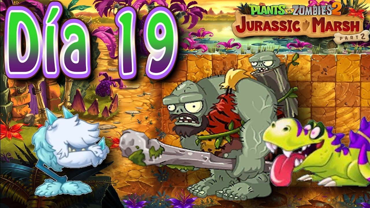 Plants vs Zombies 2: Pantano del Jurásico: Día 19 - Español - HD