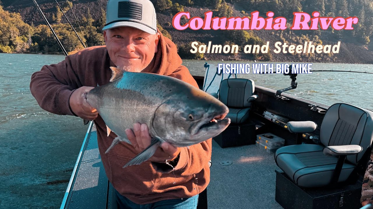 Columbia River Salmon and Steelhead 