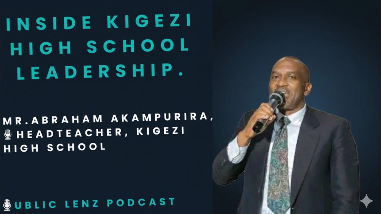 Inside Kigezi High School, Insights from the headteacher.