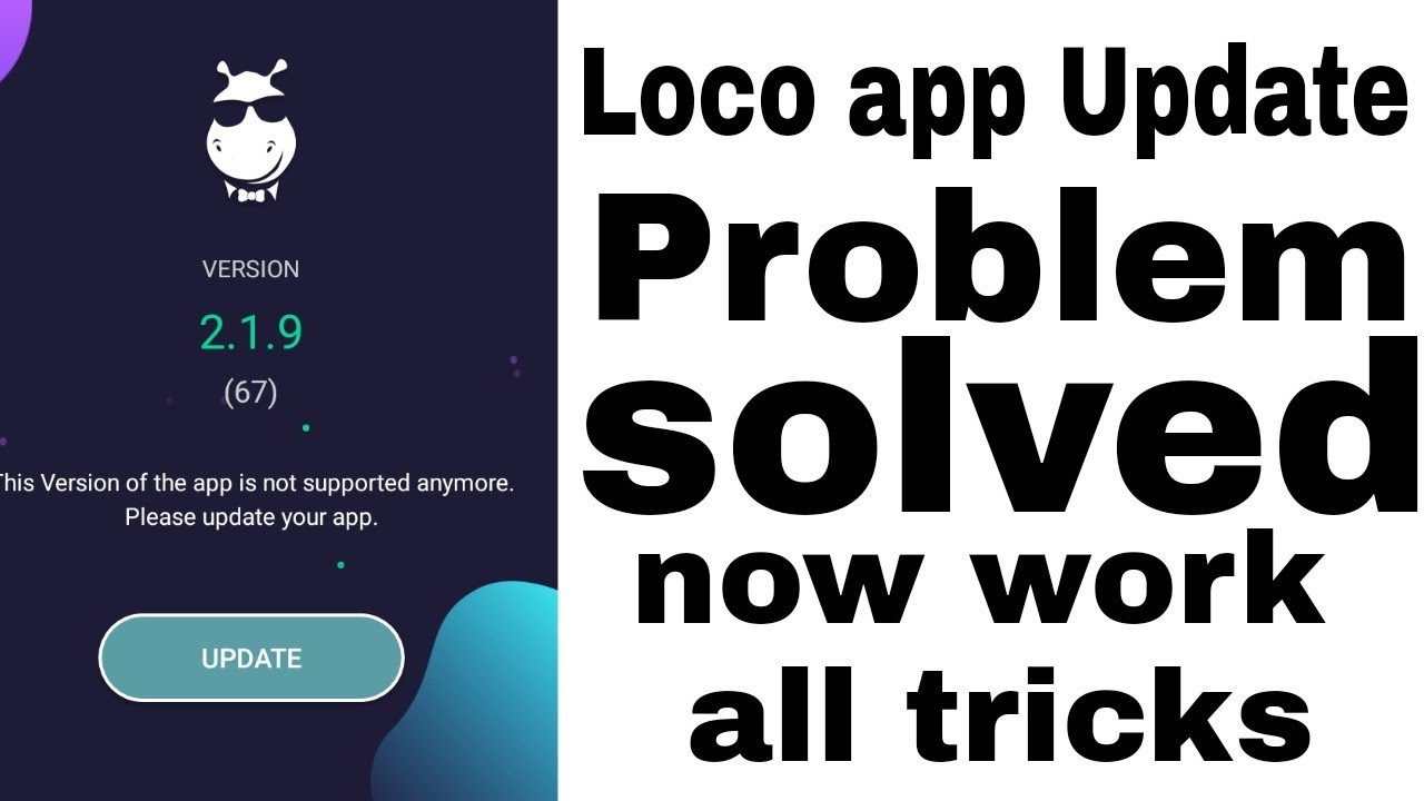 Loco app problem solved now 100% working Loco old version