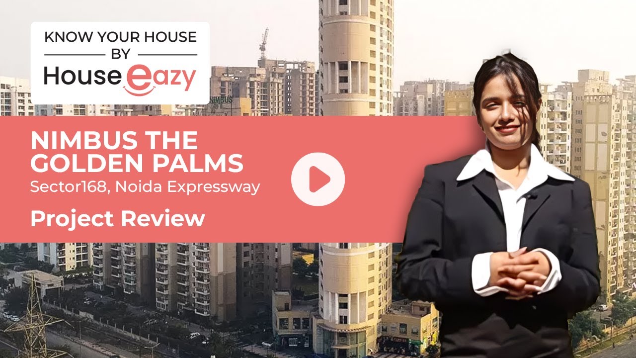 Nimbus the Golden Palms|Project Review|HouseEazy #noidaproperty #projectreview #knowyourhouse