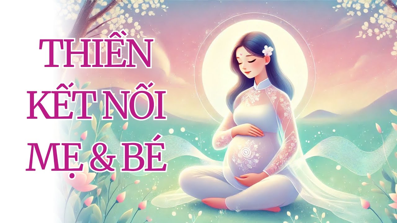 Thiền Kết Nối Mẹ Và Bé – Hành Trình Yêu Thương Từ Tâm Hồn 💖 | Sara Yoga