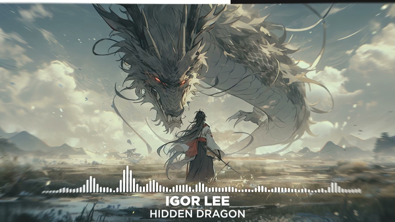 HIDDEN DRAGON - Igor Lee | EPIC ASIAN BATTLE MUSIC