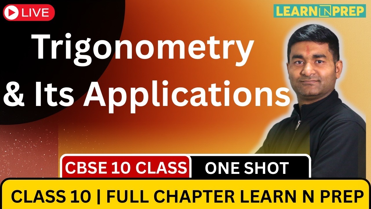 Trigonometry & Application of Trigonometry One Shot | Full Chapter | Class-10#maths #learnnprep #lnp