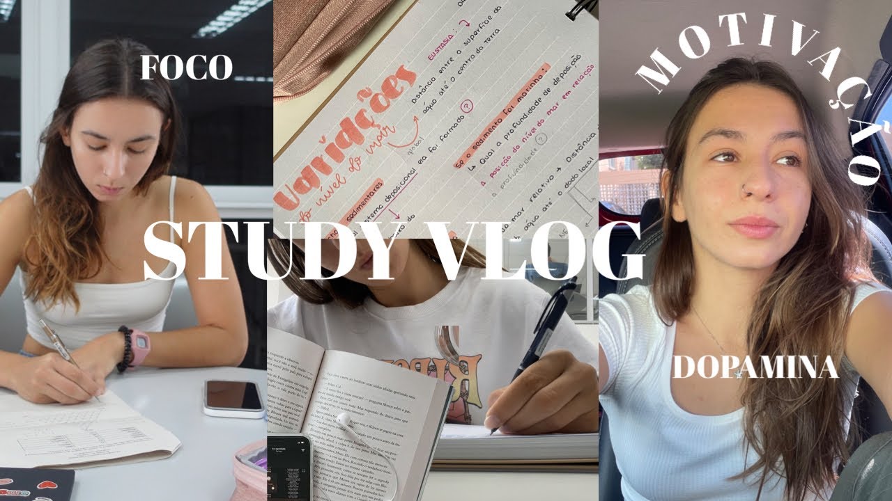 STUDY VLOG sobre como MANTER a *MOTIVAÇÃO* nos ESTUDOS: Um papo sobre DOPAMINA