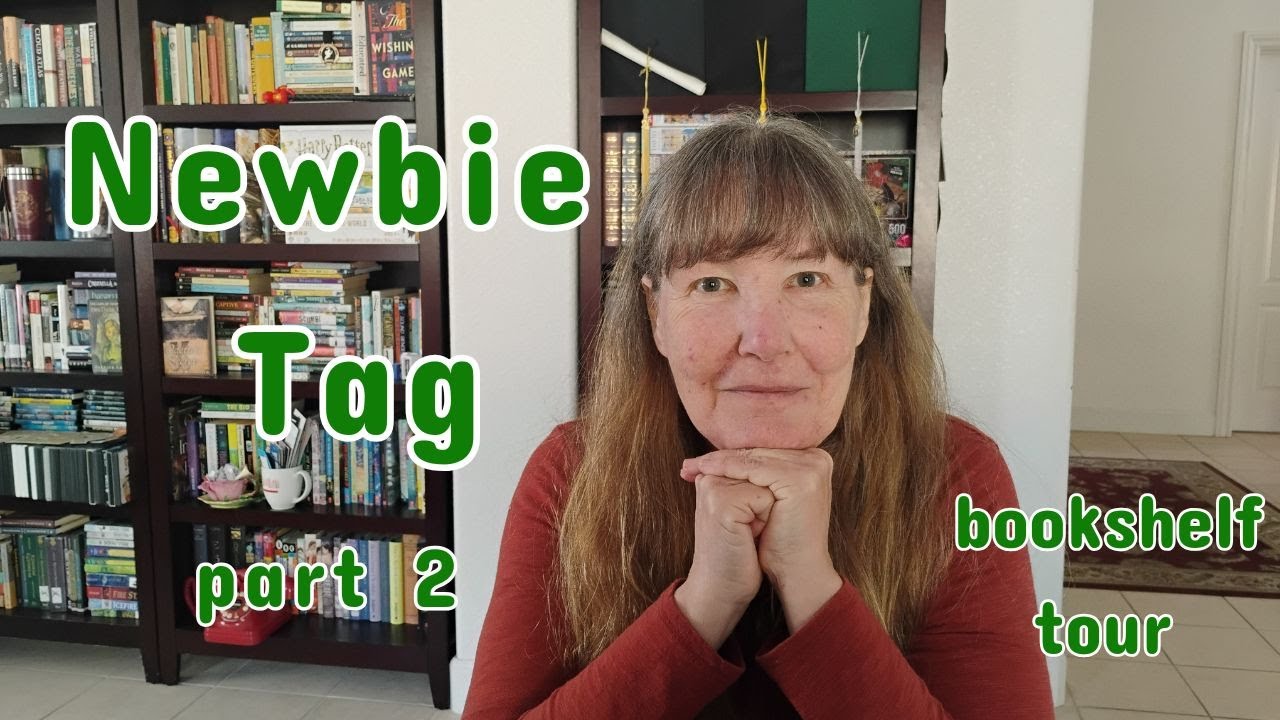 Newbie Tag part 2 plus bookshelf tour.