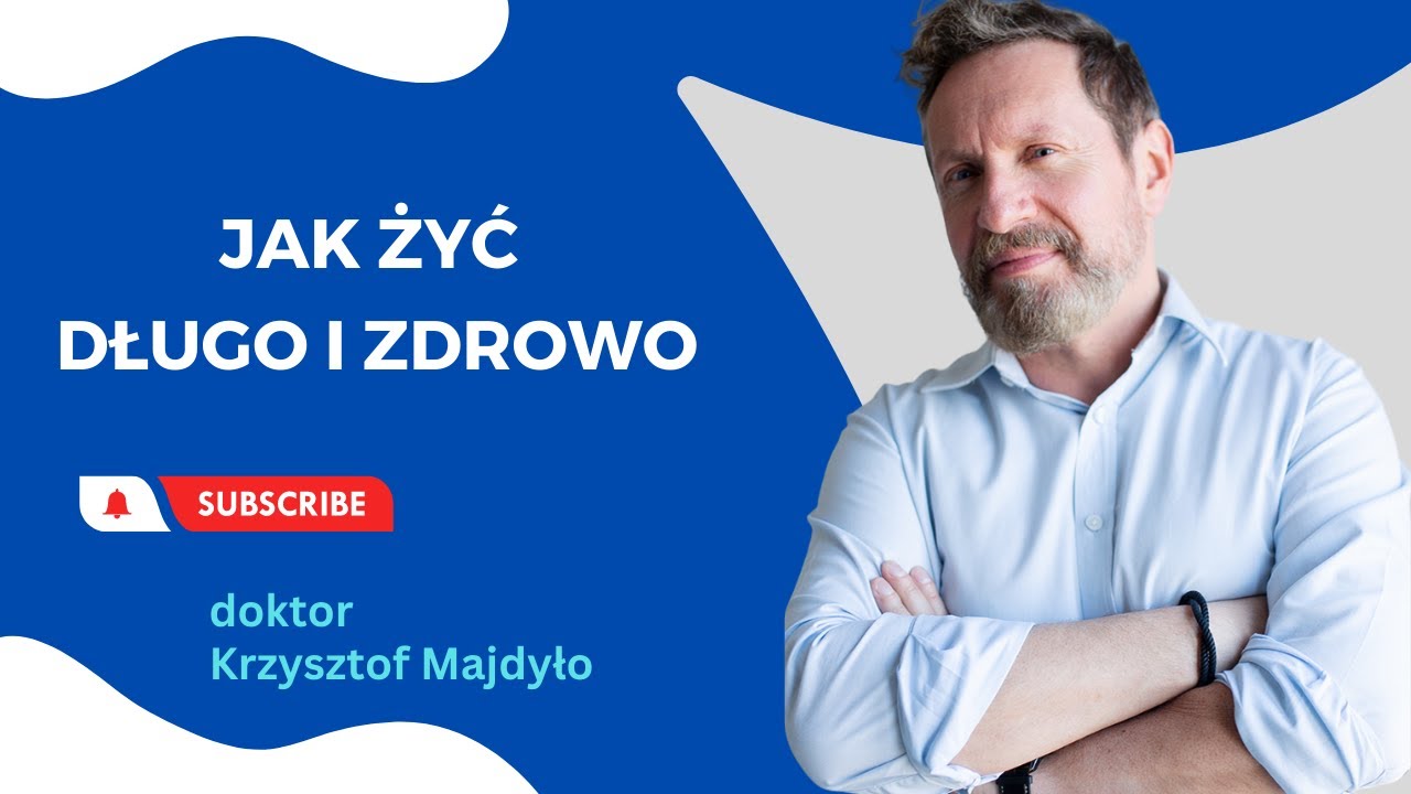 DŁUGOWIECZNOŚĆ czyli jak żyć nie tylko DŁUGO ale i ZDROWO