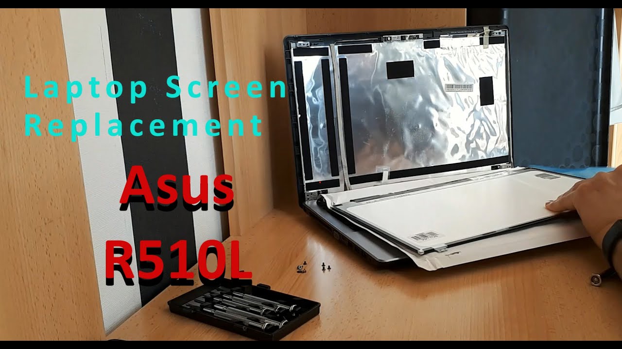 Laptop Screen Replacement Asus R510L