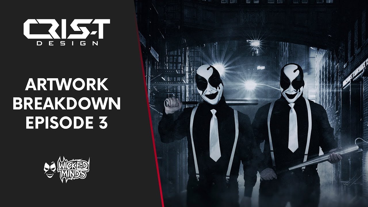 CrisTDesign | Artwork Breakdown Ep3 | Wicked Minds