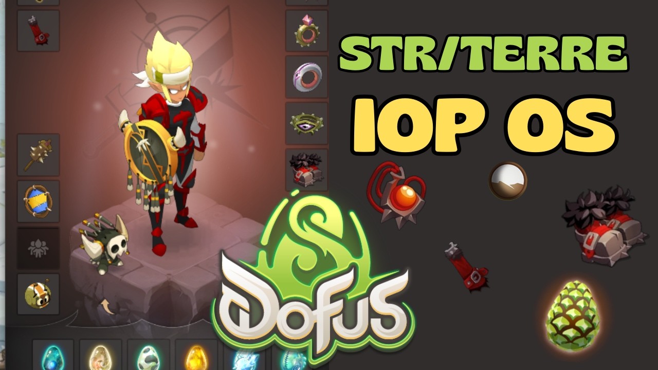 OS STR/TERRE IOP Set Review | DOFUS 3.5 [DOFUS] [EN]