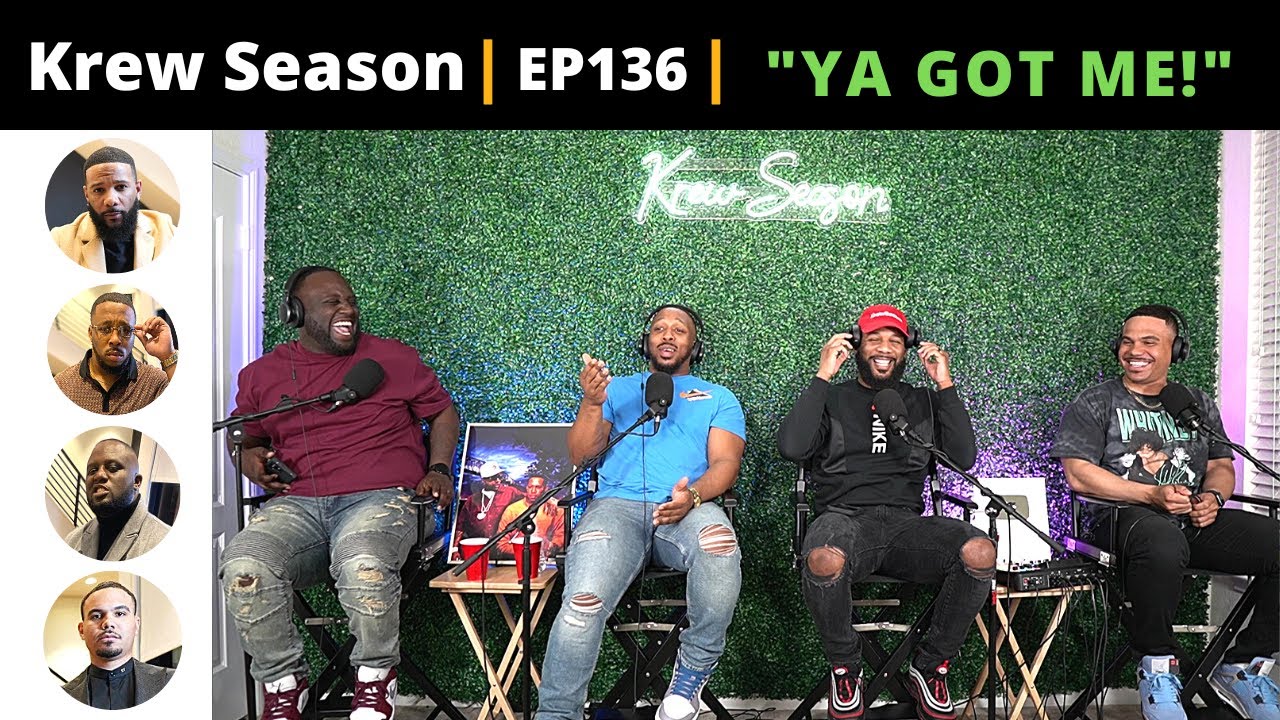 The Krew Season Podcast Episode 136 | 