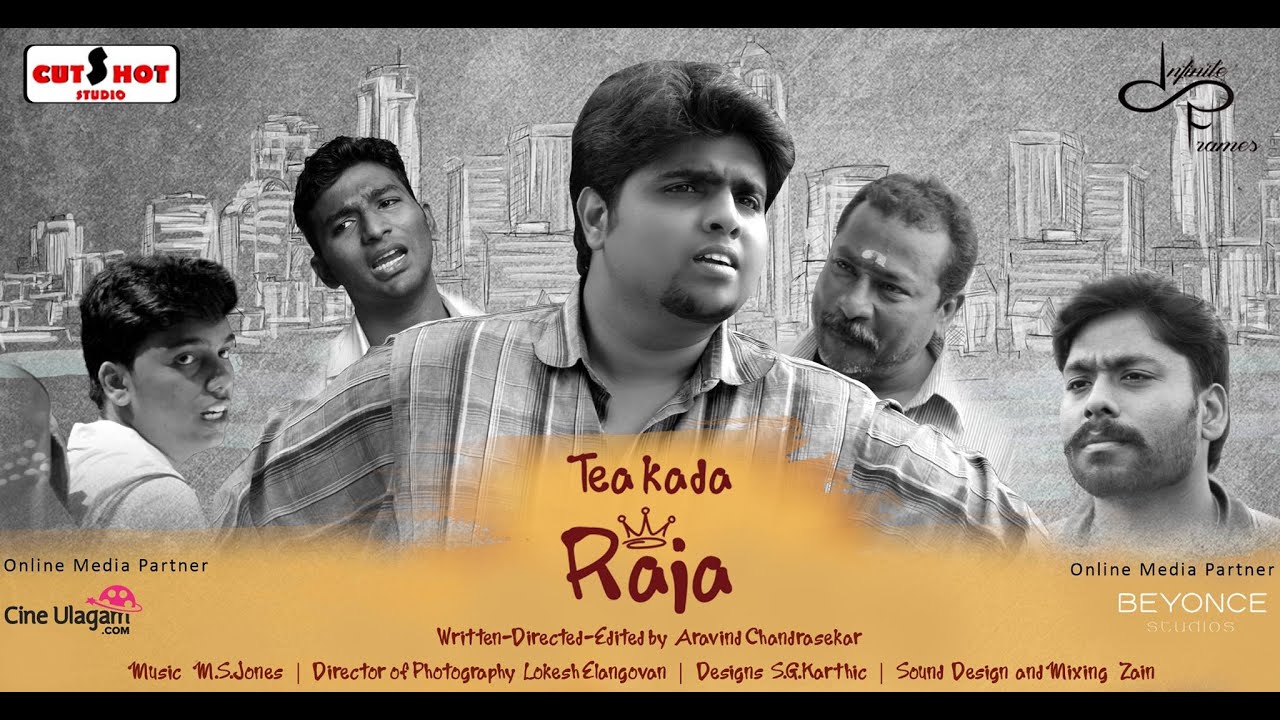 Tea Kada Raja - Tamil Comedy Short Film 2016