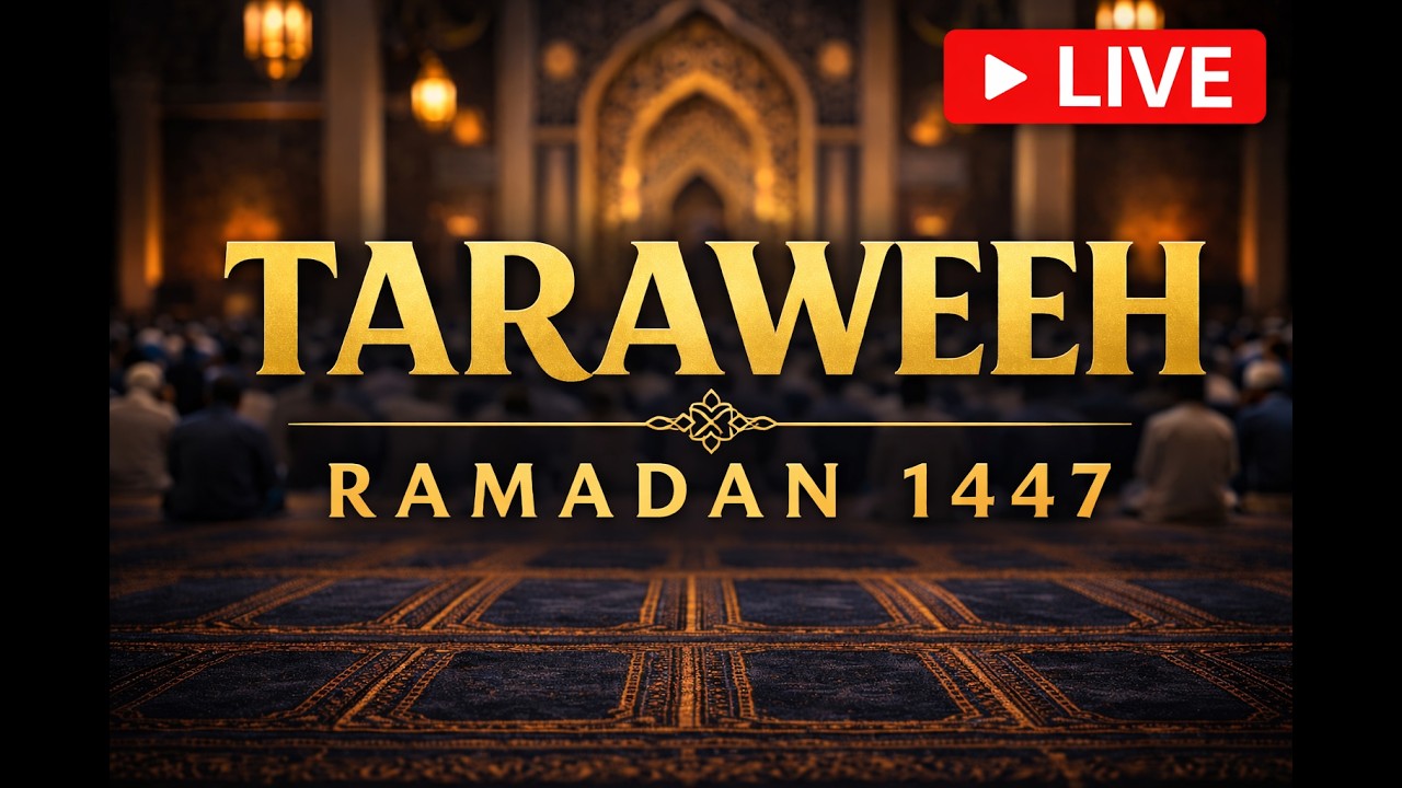 Ramdhan 2026 Night 30 - Taraweeh