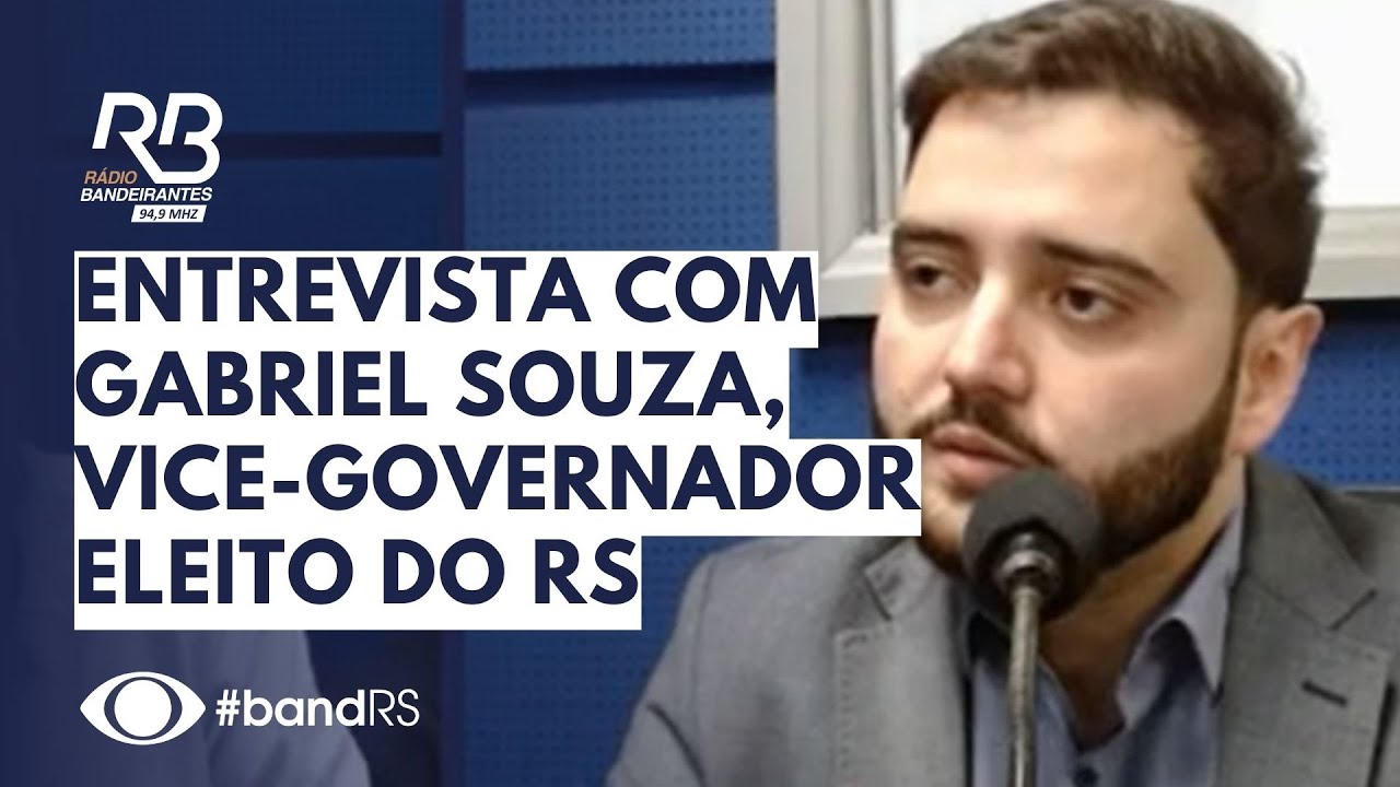 Entrevista com Gabriel Souza (MDB), vice-governador eleito do RS.