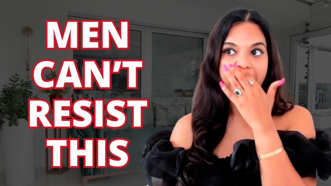 Make a Man OBSESSED With You, 10 Ways that Work