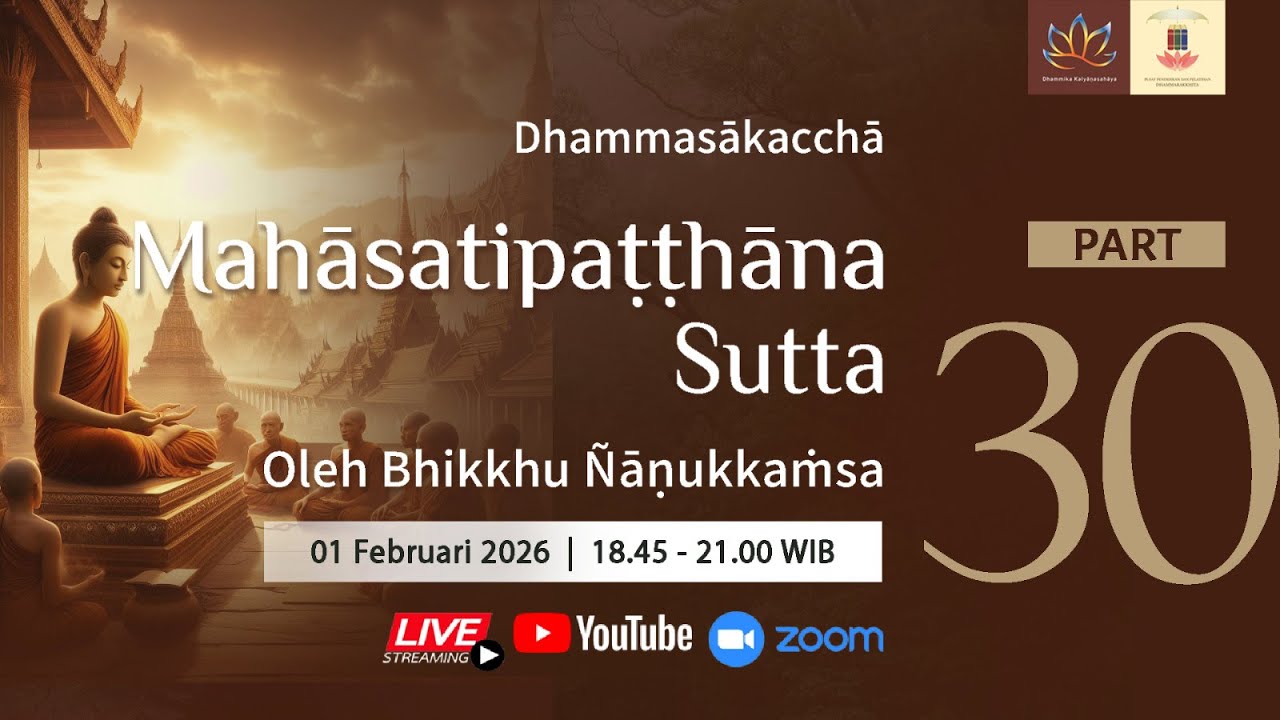 Mahāsatipaṭṭhāna Sutta part 30