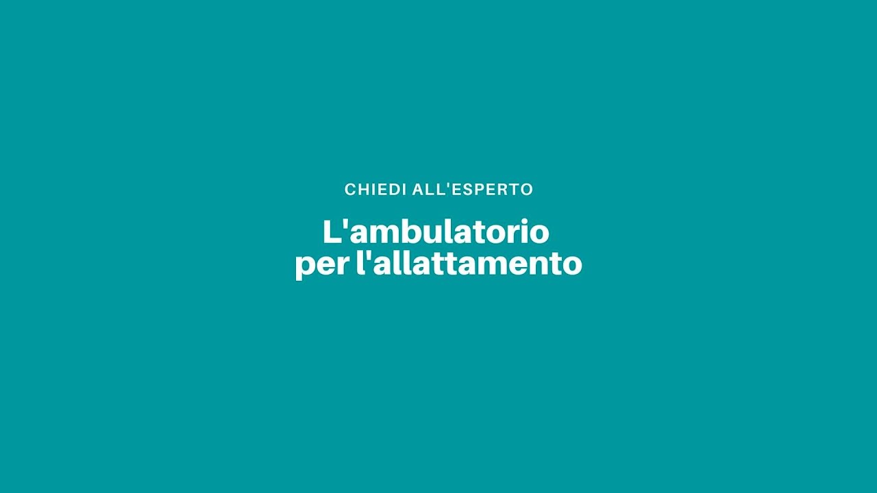 L&rsquo;ambulatorio per l&rsquo;allattamento