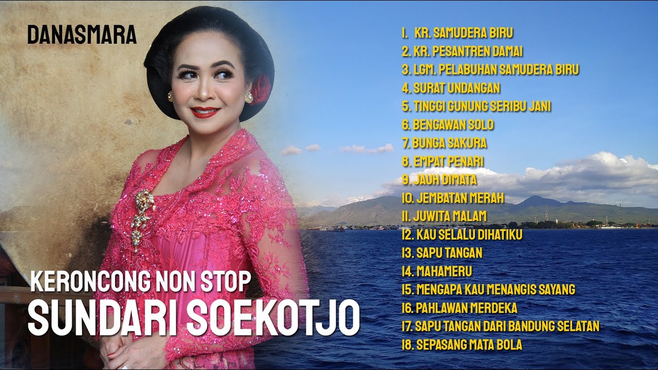 SUNDARI SOEKOTJO TEMBANG KERONCONG KENANGAN TERBAIK - NONSTOP