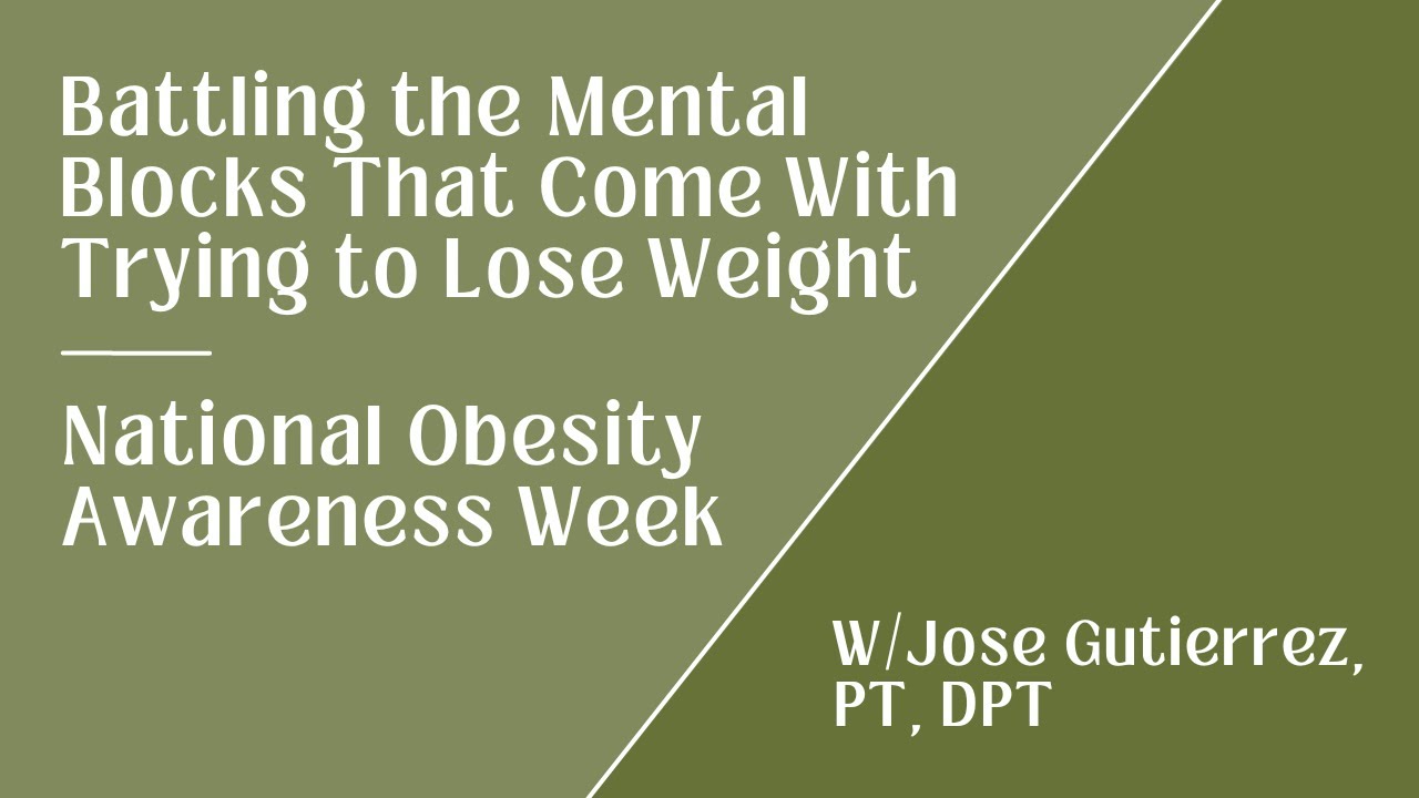 Battling the Mental Blocks That Come With Trying to Lose Weight