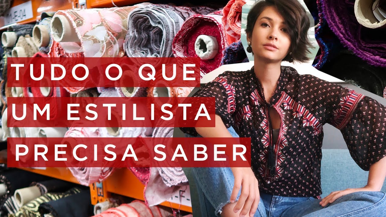 Tudo o que um estilista precisa saber - mercado de moda