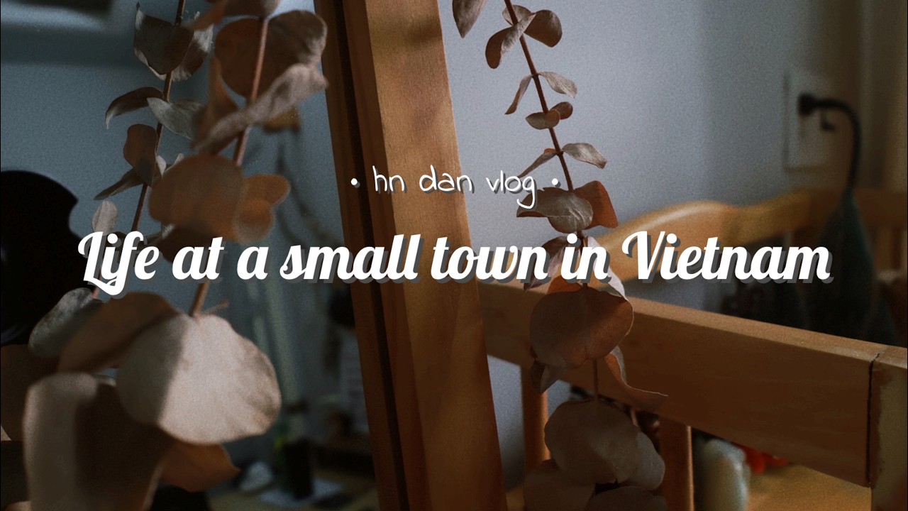 Life at a small town in Viet Nam 🌿 | Vlog | Daily life 🌸🌼