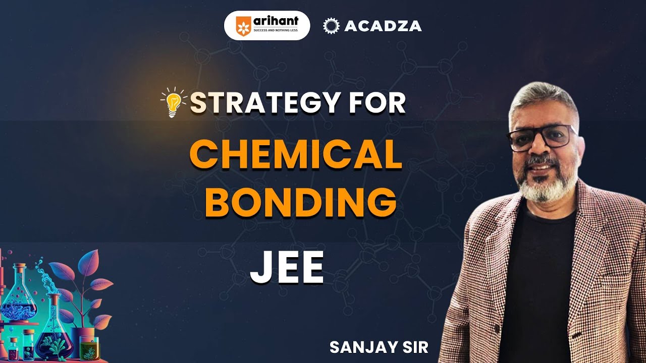 Strategy for Chemical Bonding by SANJAY SHARMA  Sir #jeetricks #jeehacks