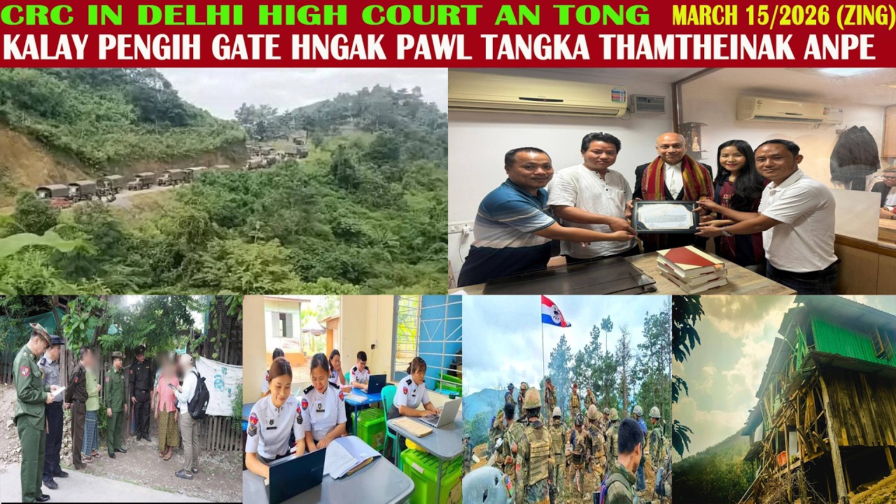 March 15 Zing: Lunghawh Khawsung Bomb An Thlak Miah 3 Anthi. Min Aung Hlaing In Chin Hriamkai Telin