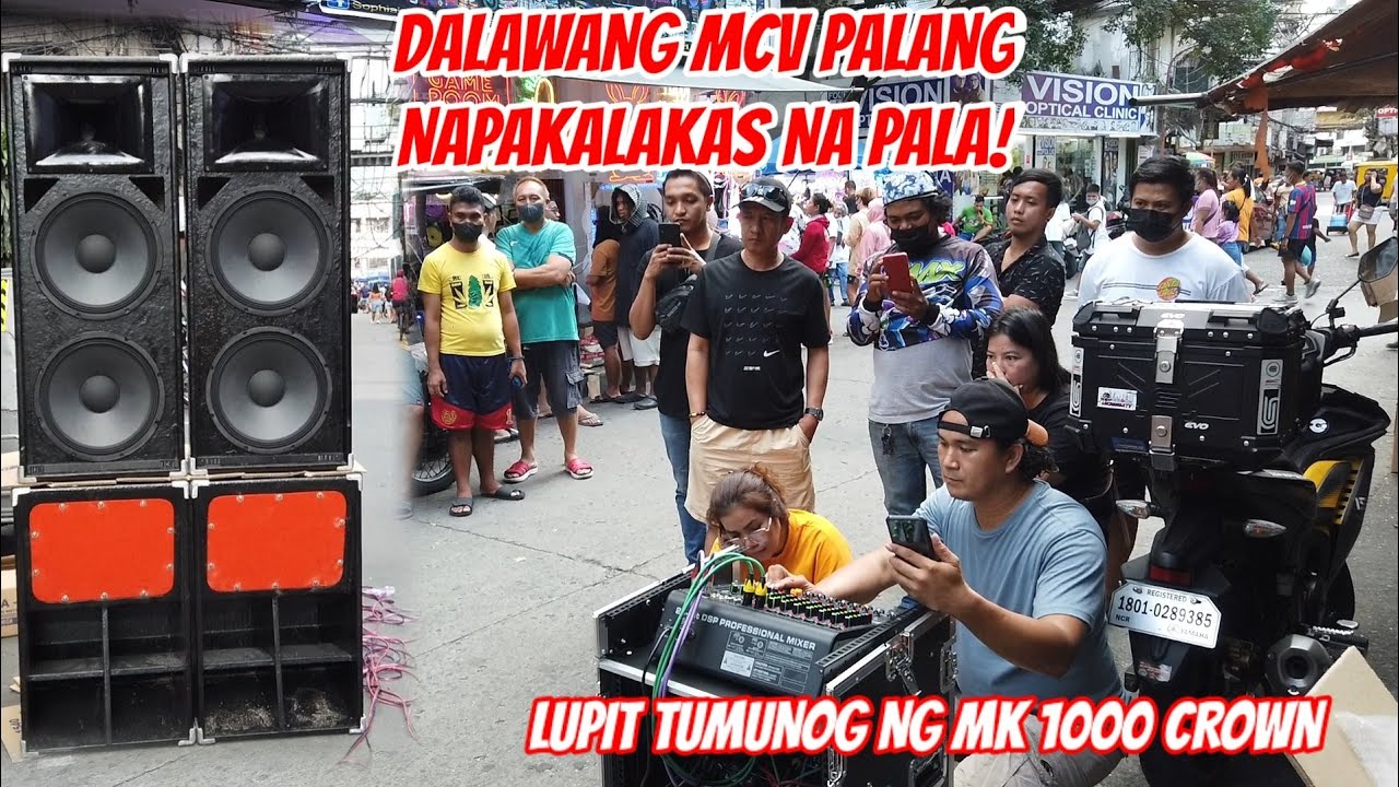 DALAWANG MCV PALANG NAPAKALAKAS NA PALA TUMUNOG//MK1000 CROWN,1SET SOUND SYSTEM 150K BUDGET.