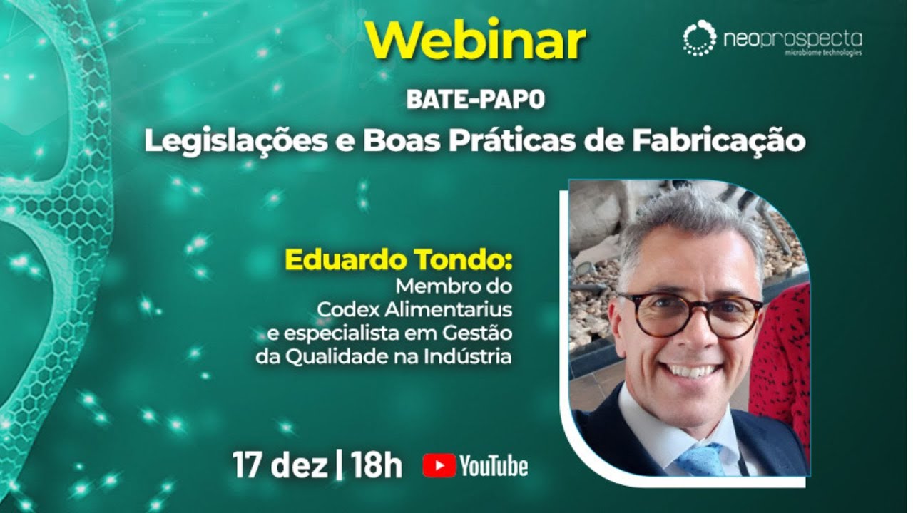 Webinar: Legislações e Boas Práticas de Fabricação na Indústria