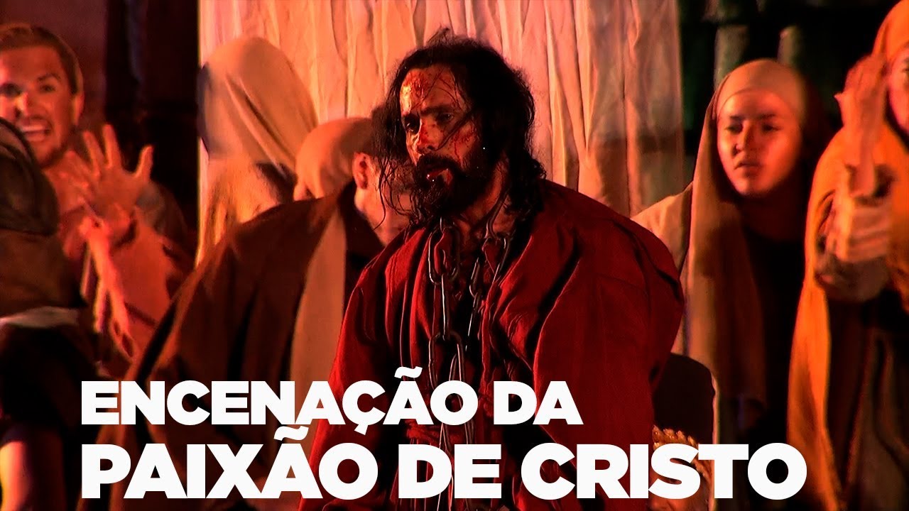 ENCENAÇÃO DA PAIXÃO DE CRISTO | MARINGÁ | 30/03/18 [CC]