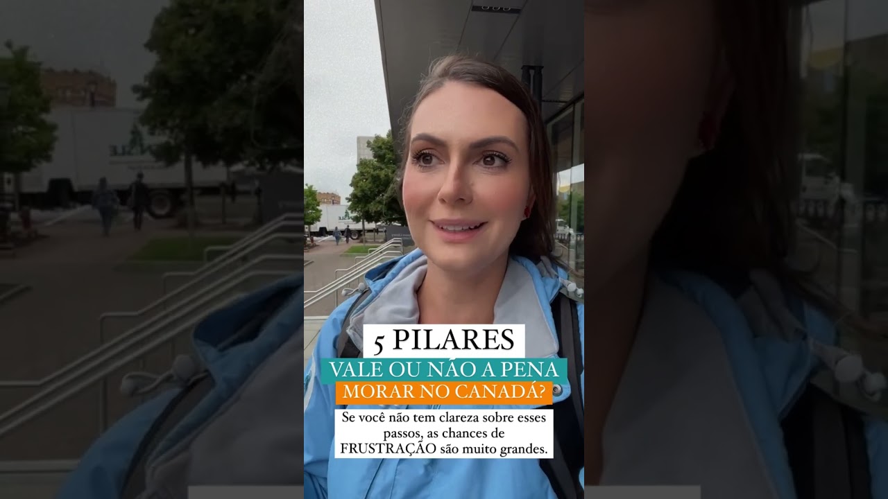 5 PILARES SOBRE MORAR NO CANAD&Aacute;