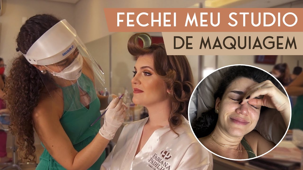 A última noiva que atendi no meu Studio de Maquiagem | Fechei meu Studio