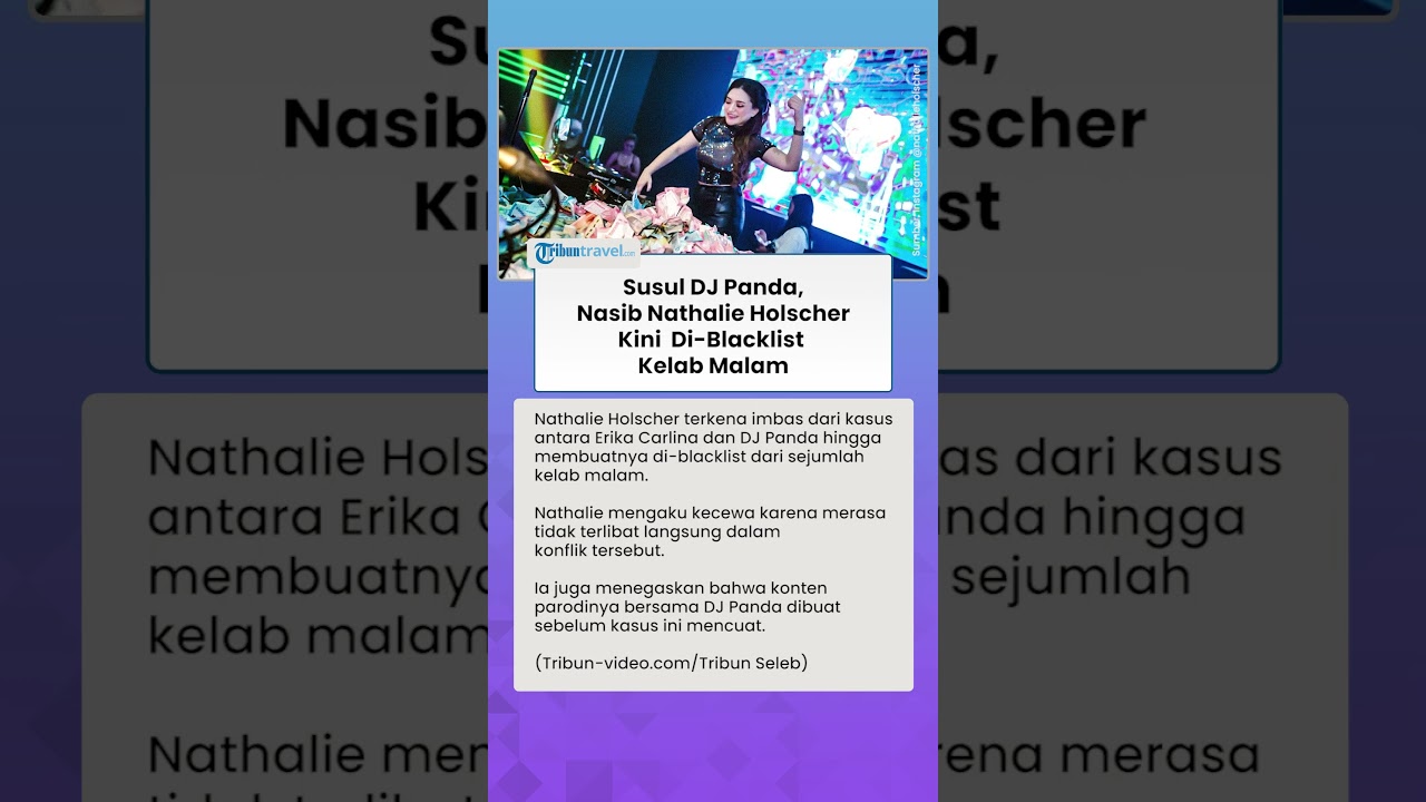Terseret Kasus Erika vs DJ Panda, Nathalie Holscher Kena Imbas: Di-blacklist Kelab Malam