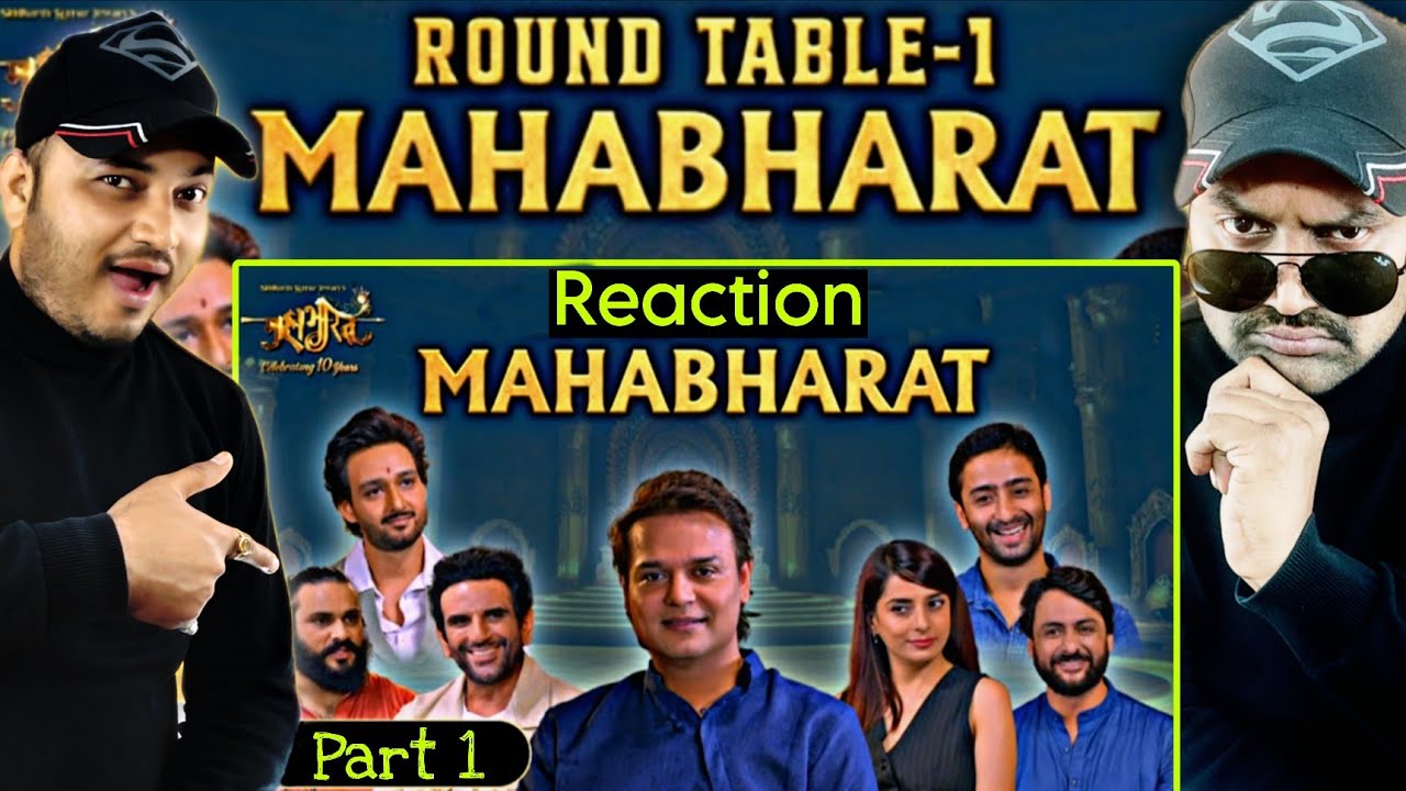 Mahabharat Roundtable 1 Part 1 | Swastik Productions | Reaction