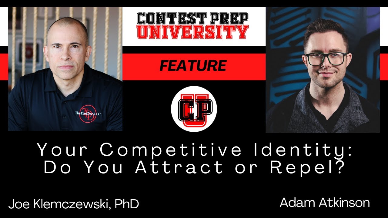 CONTEST PREP UNIVERSITY FEATURE   Your Competitive Identity