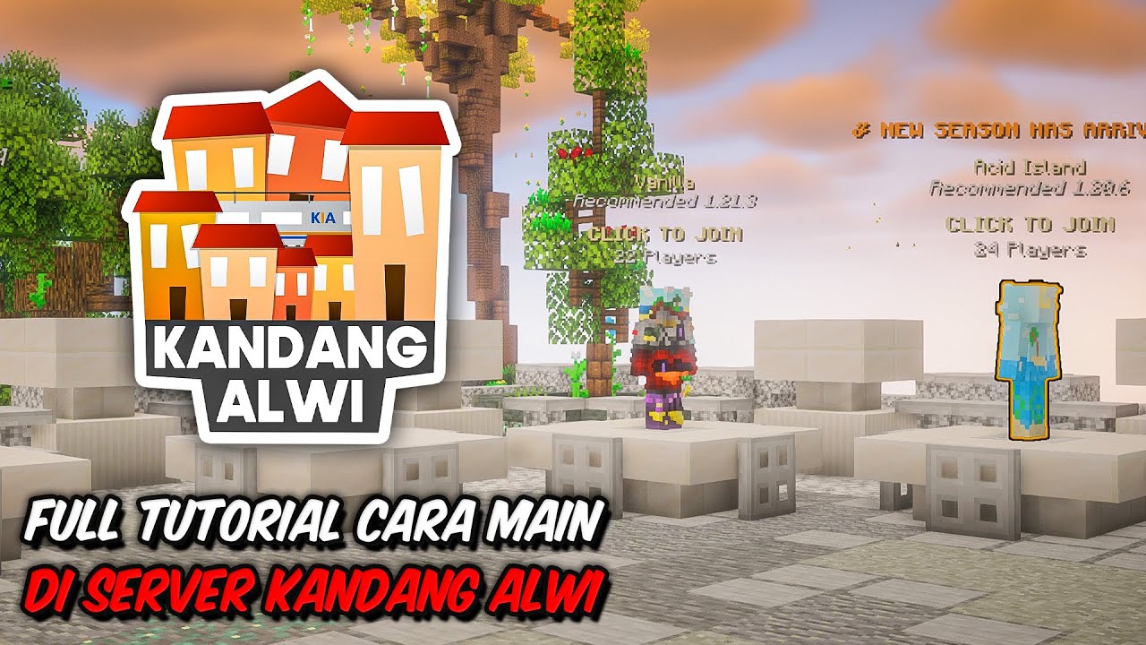 TUTORIAL LENGKAP CARA BERMAIN DI SERVER MINECRAFT KANDANGALWI