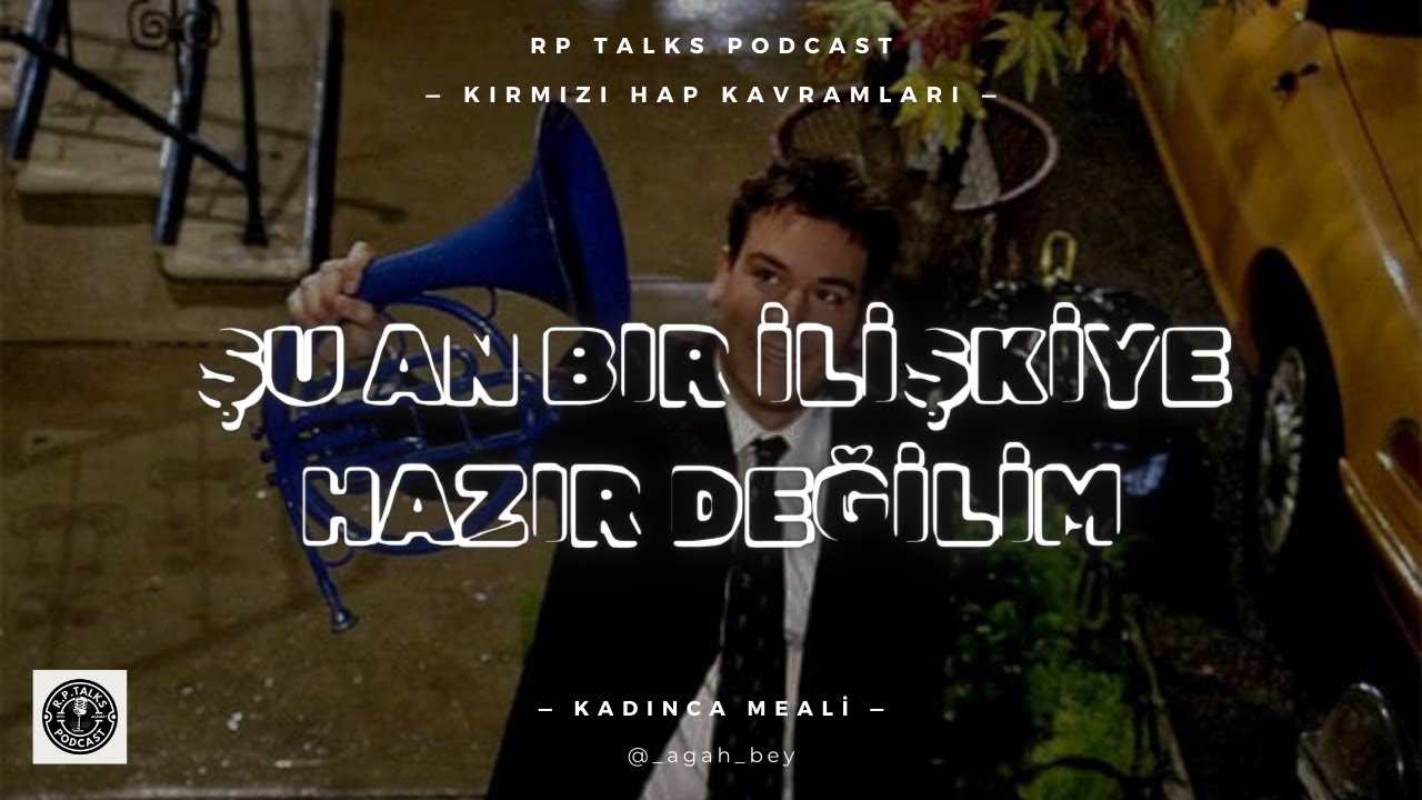 Şu An Bir İlişkiye Hazır Değilim | Kadınların Söylemleri ve Anlamları