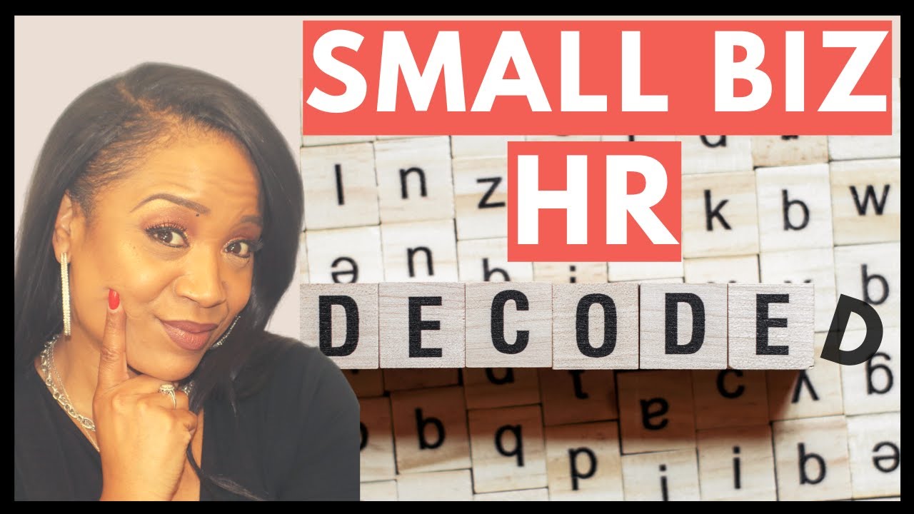 DECODED: The 5 Basics of HR for Small Business