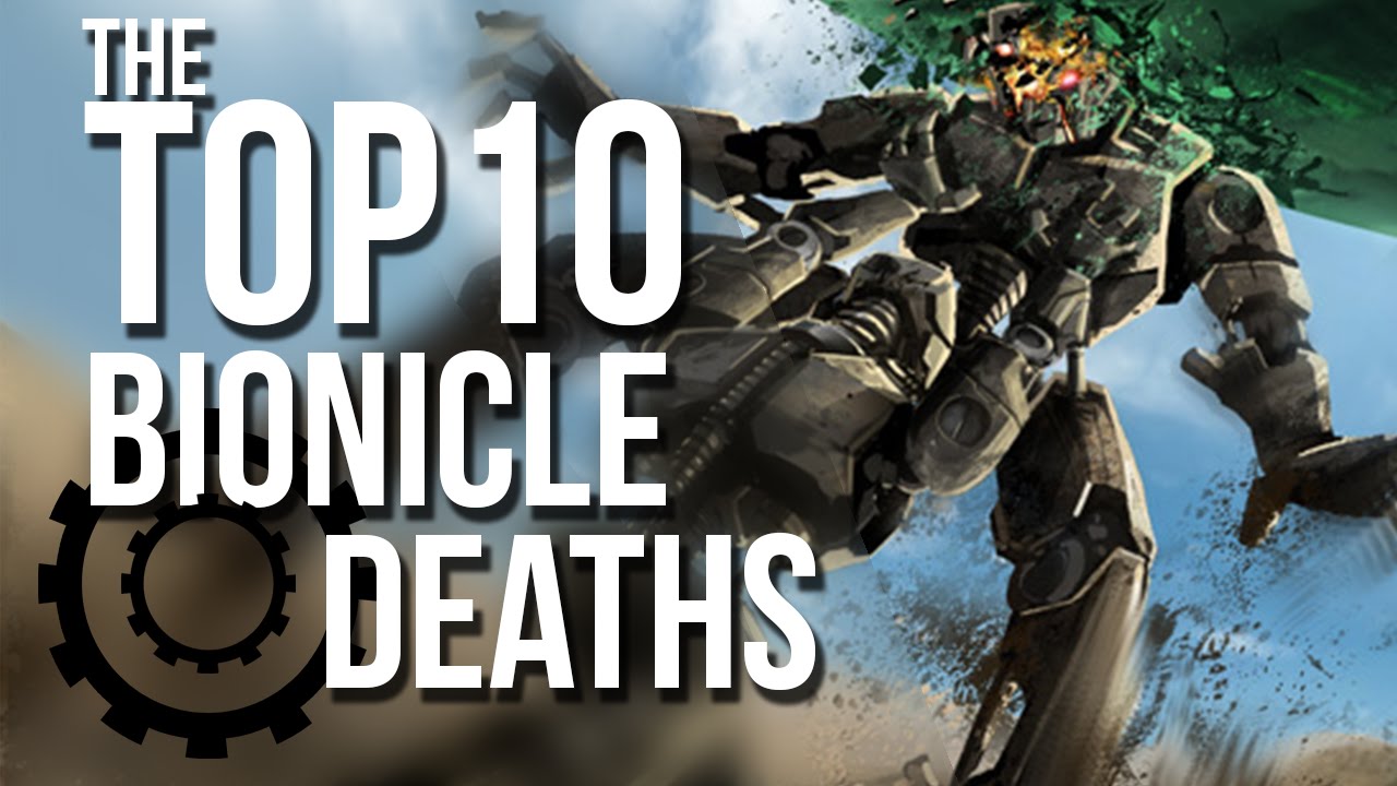 The Top 10 BIONICLE Deaths