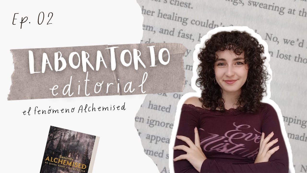 Ep.02 De fanfic a best-seller: La estrategia detrás de ALCHEMISED 🧪